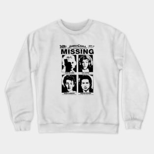 Santa Carla Missing Poster Crewneck Sweatshirt